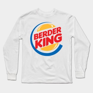 Berder King Long Sleeve T-Shirt